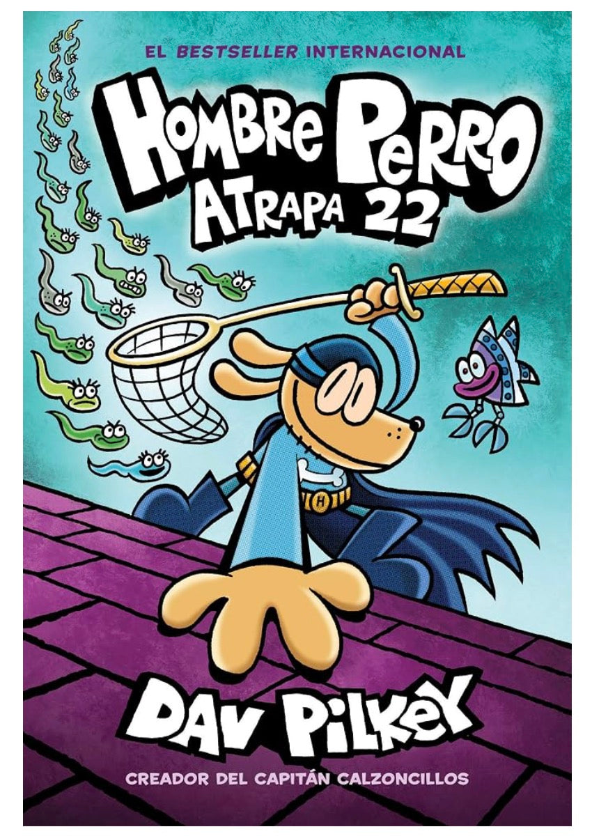 Hombre Perro: Atrapa 22