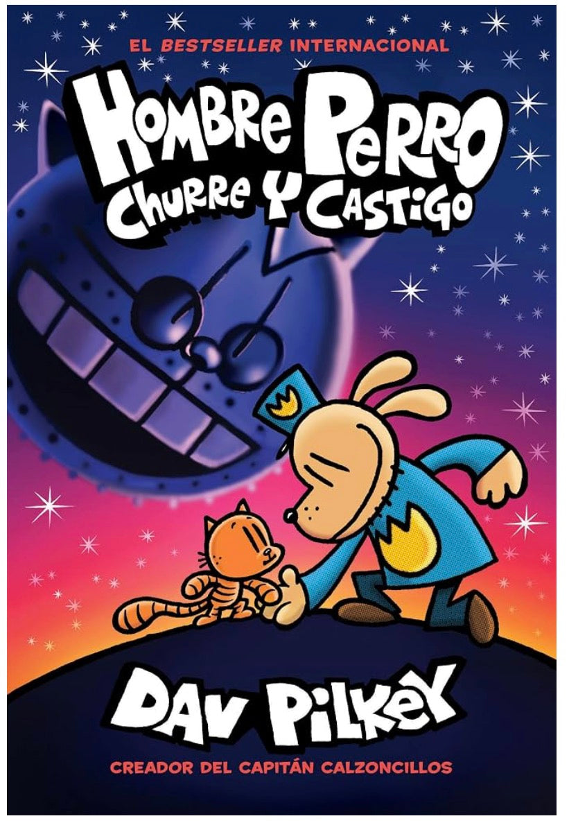 Hombre Perro: Churre y Castigo